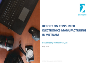 Report on Consumer Electronics Manufacturing in Vietnam