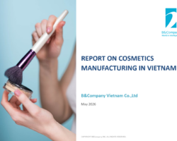 Report on cosmetics manufacturing in Vietnam Report on cosmetics manufacturing in Vietnam