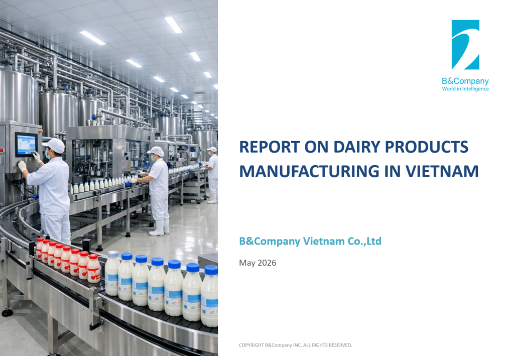 Report on dairy products manufacturing in Vietnam