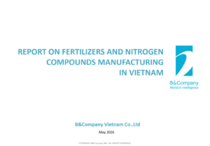Report on fertilizers and nitrogen compounds manufacturing in Vietnam