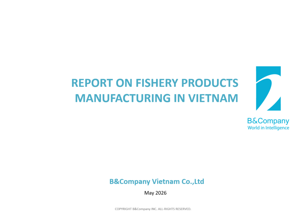Report on fishery products manufacturing in Vietnam