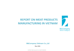 Report on meat products manufacturing in Vietnam