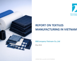 Report on textiles manufacturing-Vietnam Report on textiles manufacturing-Vietnam