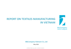 Report on textiles manufacturing in Vietnam